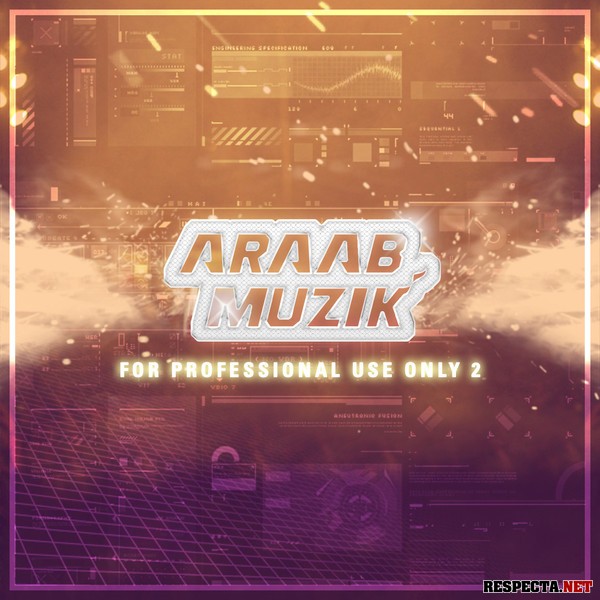 AraabMuzik - For Professional Use Only 2